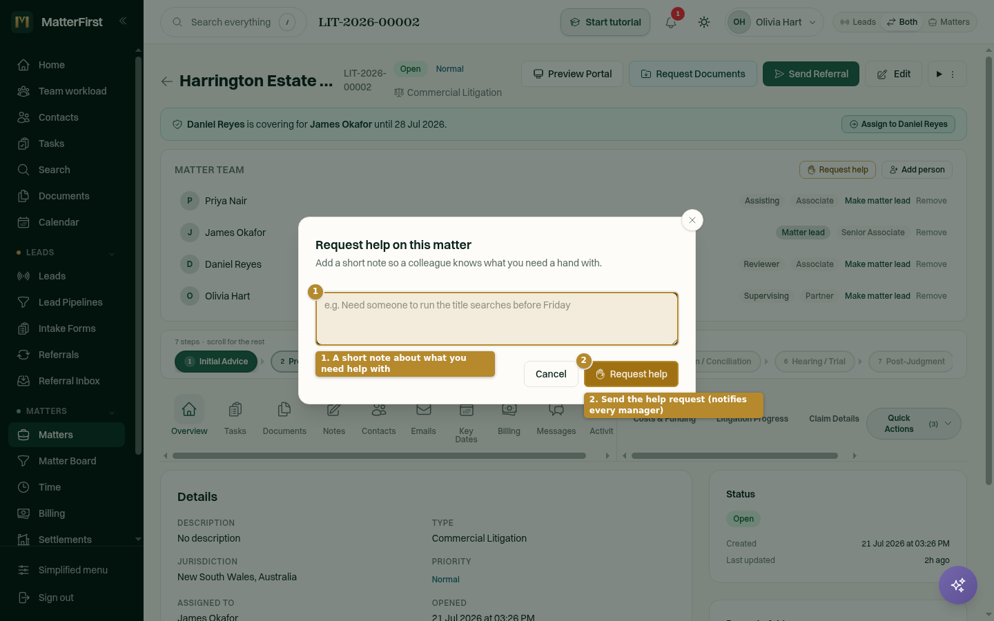 The "Request help on this matter" dialog, with a note textarea prompting for what you need help with and a Request help button.
